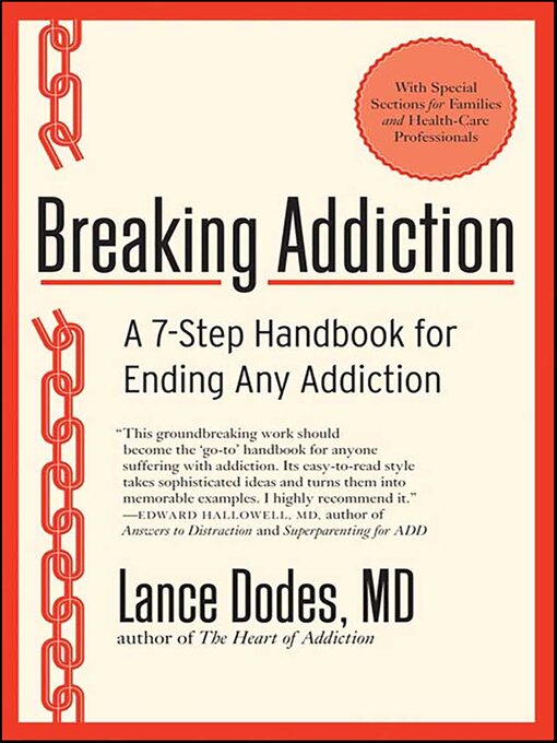 Title details for Breaking Addiction by Lance Dodes - Available
